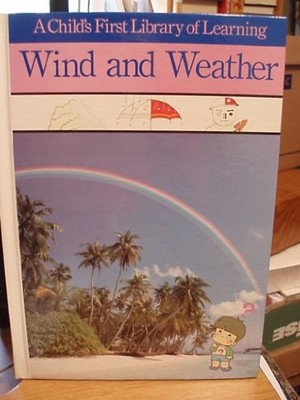 Wind and Weather Hardcover Gakken Co. Ltd. Editors