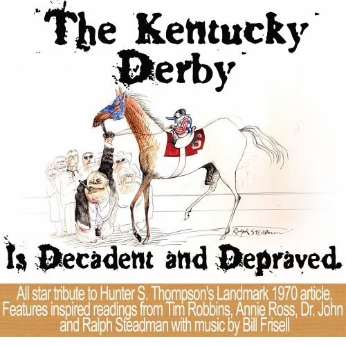 Kentucky Derby Is Decadent & D Kentucky Derby Is Decadent & D (CD)