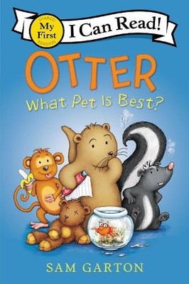 Sam Garton Otter: What Pet Is Best? (Taschenbuch) My First I Can Read