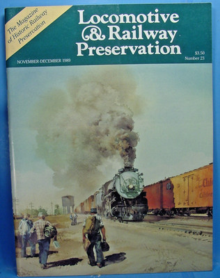 LOCOMOTIVE & RAILWAY PRESERVATION MAGAZINE ISSUE #23 NOVEMBER/DECEMBER 1989
