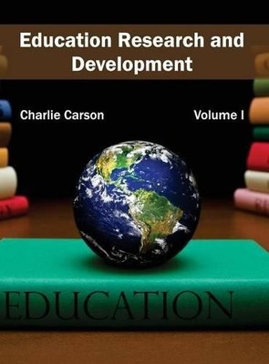 Education Research and Development: Volume I (Hardback) (UK IMPORT)