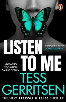 Tess Gerritsen Listen To Me
