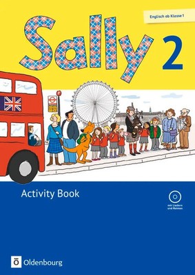 Sally 2. Schuljahr. Activity Book mit CD. Ausgabe für alle Bundesländer außer...