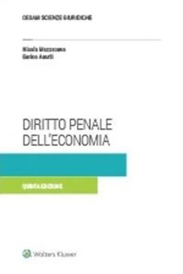 Neues Buch - Nicola Mazzacuva / Enrico Amati - Wirtschaftsstrafrecht - 