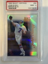 1996 Select Certified - John Elway #69 Mirror Blue PSA 9