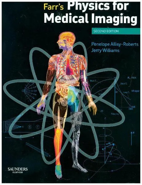 Farr's Physics For Medical Imaging Penelope J. Allisy-Roberts (U. A.) Buch 2007-image