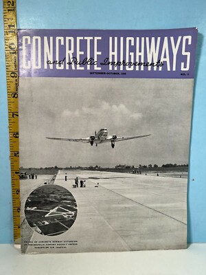 1940 Sep/Oct Concrete Highways & Public Improvements - Infrastructure, Bridges