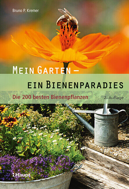 Thumbnail - Bruno P. Kremer / Mein Garten - Ein Bienenparadies