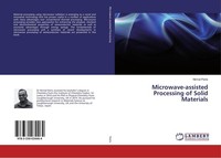 Microwave-Assisted Processing Of Solid Materials Nirmal Peiris