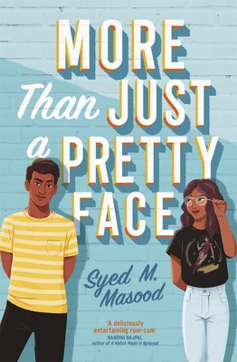 More Than Just a Pretty Face Syed Masood
