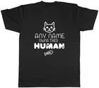 Personalised Funny Cat's Name Owns this Human Mens T-Shirt Tee Gift Top