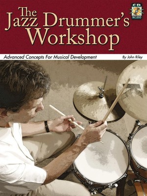 John Riley | The Jazz Drummer's Workshop | Taschenbuch | Englisch (2005)