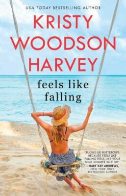 Feels Like Falling - paperback, 9781982117702, Kristy Woodson Harvey