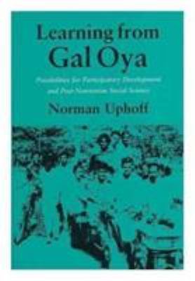 Learning from Gal Oya : Possibilities for Participatory Development and...