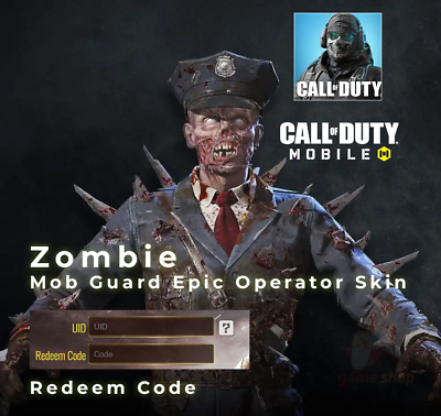 Call of duty Mobile : Zombie - Mob Guard Epic Operator Epic Skinn - Redeem  Code