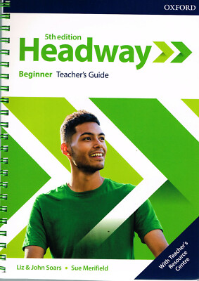 Oxford HEADWAY Beginner FIFTH / 5th EDITION Teacher's Guide 9780194524032 @ NEW