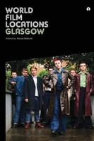 World Film Locations Glasgow Nicola Balkind Taschenbuch World Film Locations