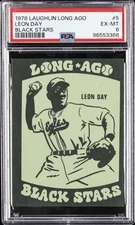 1978 LAUGHLIN LONG AGO BLACK STARS BLACK STARS #5 LEON DAY PSA 6