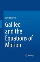 Galileo And The Equations Of Motion Dino Boccaletti