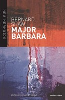 Bernard Shaw | Major Barbara | Taschenbuch | Englisch (2008) | Bloomsbury 3PL