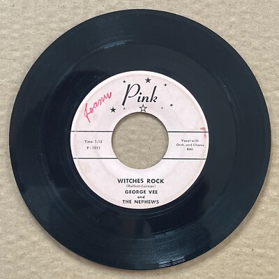 GEORGE VEE · WITCHES ROCK b/w PLEASE BE MINE 45 PINK TEEN ROCKER Original