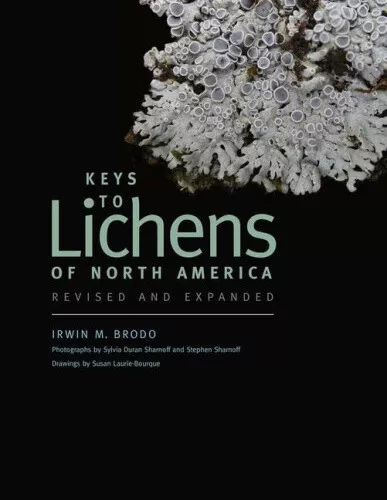 Keys to Lichens of North America - Revised and Expanded by Irwin M. Brodo - Picture 1 of 2