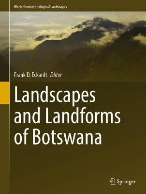 Landscapes and Landforms of Botswana - 9783030861018