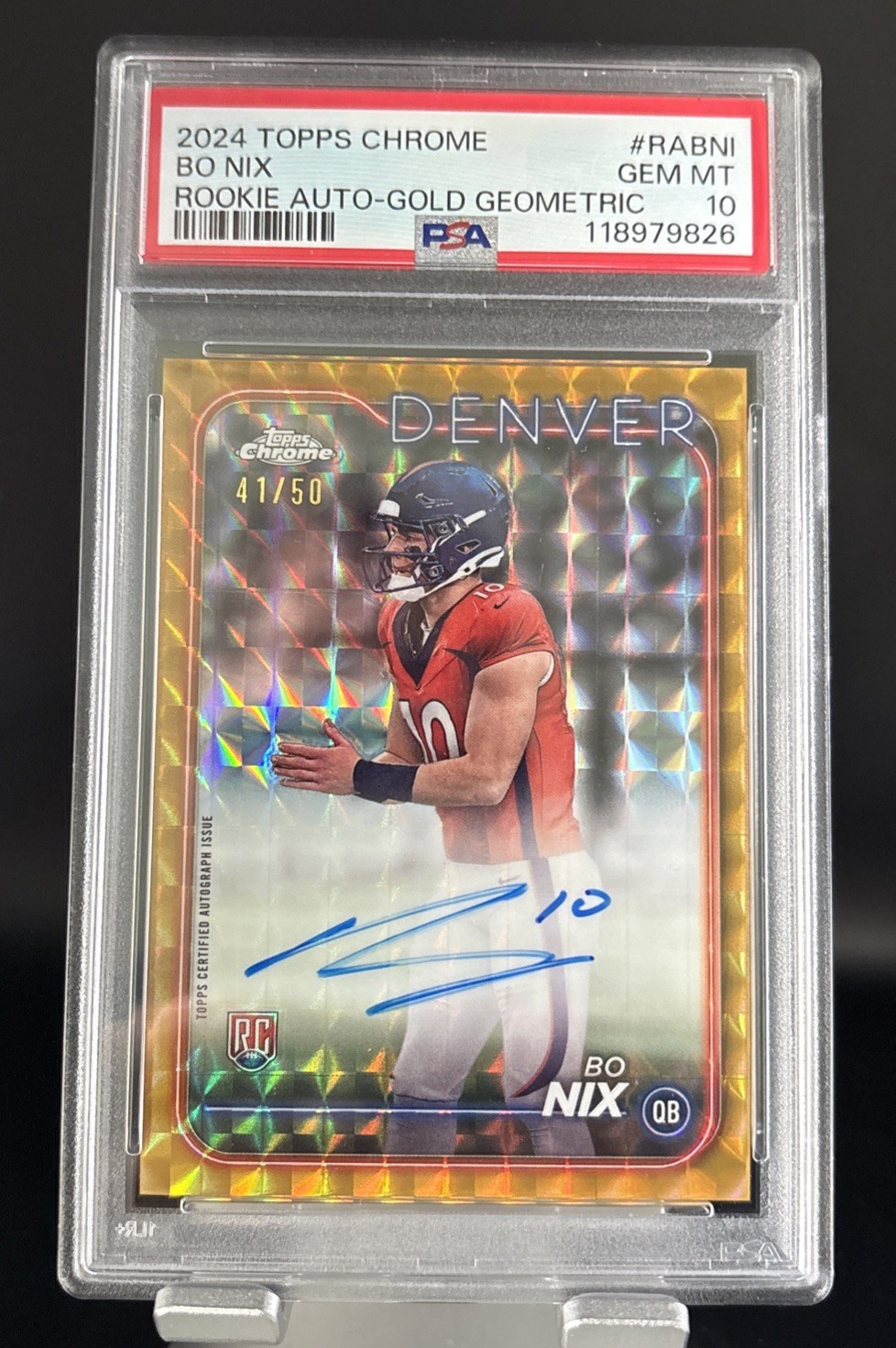 2024 TOPPS CHROME ROOKIE AUTO VARIATIONS Gold GEOMETRIC BO NIX RC 41/50 PSA 10🔥