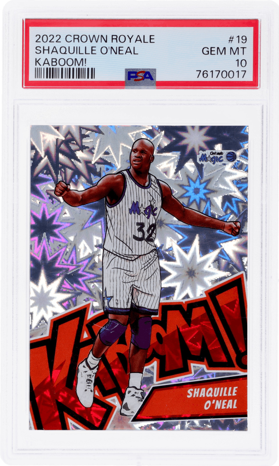 Shaquille O'Neal 2022 Crown Royale #19 Kaboom! /(SSP) Price Guide