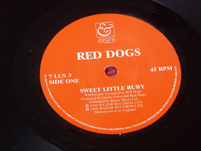 Red Dogs      Sweet Little Ruby  orig 1990  7''  Near Mint