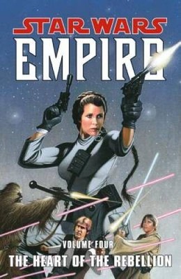 The Heart of the Rebellion (Star Wars: Empire, Vol. 4) - Paperback - GOOD