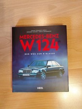 Buch Mercedes Benz W 124 der Weg zur E-Klasse Standartwerk  aktuelle Ausgabe TOP