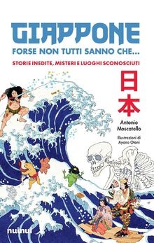 Giappone. Forse non tutti sanno che... Storie inedi... | Buch | Zustand sehr gut