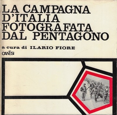 Blume, Ilario..DIE ITALIENISCHE KAMPAGNE VOM FÜNFECK FOTOGRAFIERT ; KURATIERT VON ILARIO