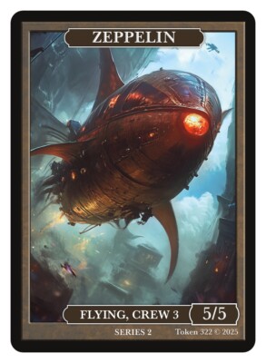 Zeppelin Token Givememana Tokens Series 2 Magic the Gathering MTG
