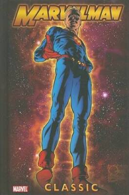Marvelman Classic - Volume 1 - Hardcover By Anglo, Mick - VERY GOOD
