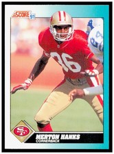 1991 Score Supplemental Merton Hanks Card RC San Francisco 49ers #78T