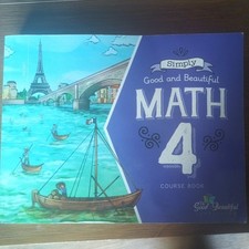 The Good and the Beautiful 4th Grade Math Cou...
