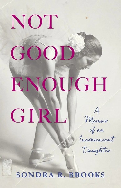 Sondra R Brooks | Not Good Enough Girl | Taschenbuch | Englisch (2025)-image