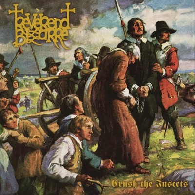 Reverend Bizarre II: Crush the Insects (Schallplatte) 12'' Album