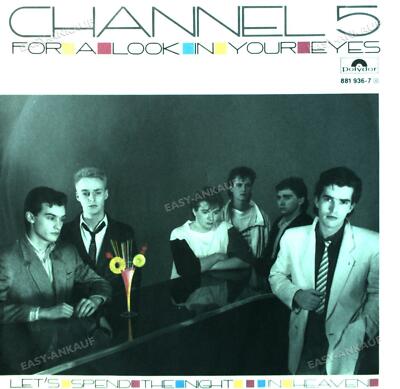 Channel 5 - For A Look In Your Eyes 7in 1985 (VG+/VG+) '