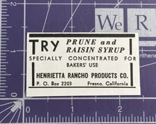 HENRIETTA RANCHO PRODUCTS FRESNO CA PRUNE AND RAISIN SYRUP  SMALL 1939 PRINT AD
