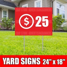 25 Yard Sign with H-Stakes Lawn Sign SALE Discount Clearance Fixed Price Shop
