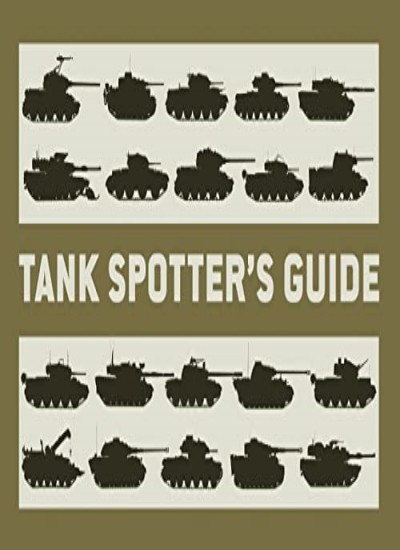 Tank Spotter's Guide-The Tank Museum