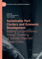 Sustainable Port Clusters And Economic Development Elvira Haezendonck
