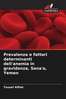 Yousef Alflah | Prevalenza E Fattori Determinanti Dell'anemia In Gravidanza,...