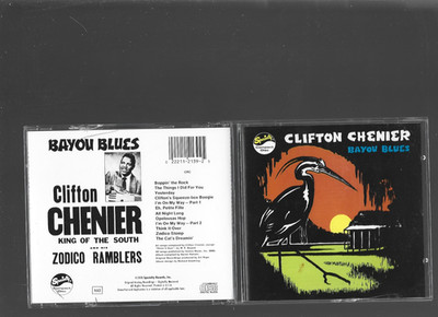Clifton Chenier   Bayou Blues CD 1970 Zydeco Blues Specialty Records