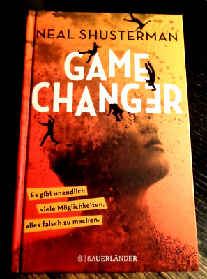 Neal Shusterman ''Game Changer'' geb.Ausgabe deutsch Sauerländer 2021