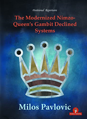 The Modernized Nimzo-Queen's Gambit Declined Systems - Paperback NEW Pavlovic, M