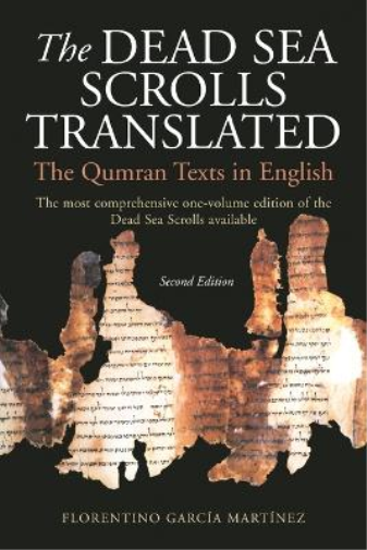 Florentino Garcia Martinez The Dead Sea Scrolls Translated (Tascabile)